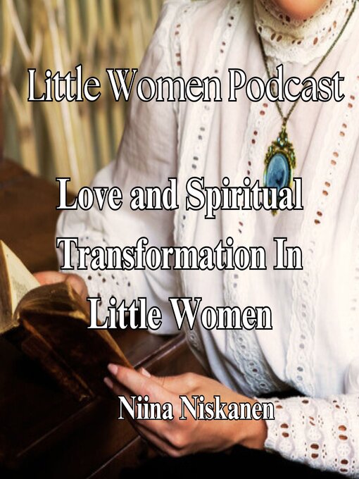 Title details for Little Women Podcast by Niina Niskanen - Wait list
